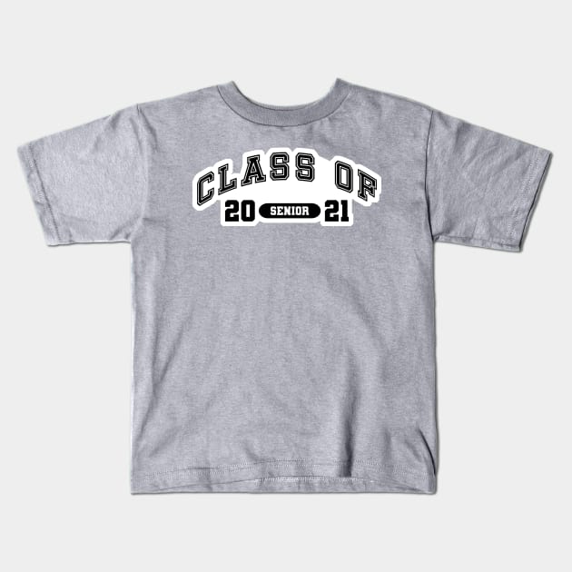 Class of 2021 - Senior Kids T-Shirt by CamcoGraphics